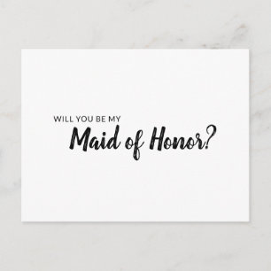 Will you be my maid of honor invitation minimalist postcard