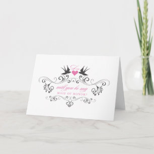 Will you be my MAID OF HONOR Note Card