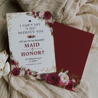 Will you be my Maid of Honour | Burgundy Blush
