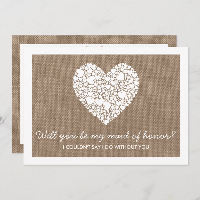 Will You Be My Maid Of Honour? Burlap Heart Card (Front/Back)