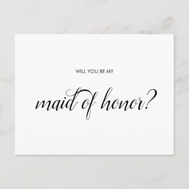 Will you be my Maid of Honour card (Front)