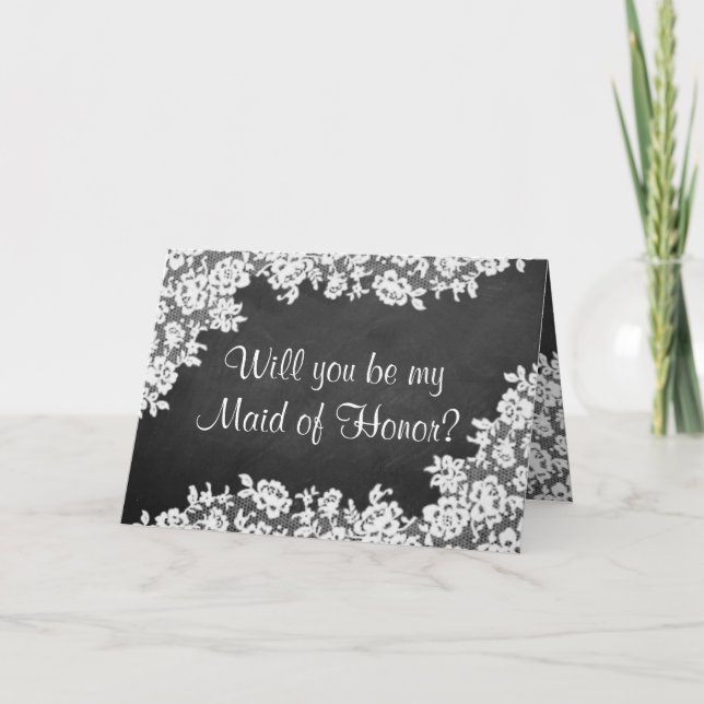 Will You Be My Maid of Honour? Chalkboard & Lace Invitation (Front)