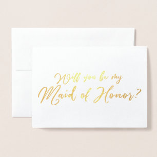 Will you Be my Maid of Honour Chic Calligraphy Foil Card