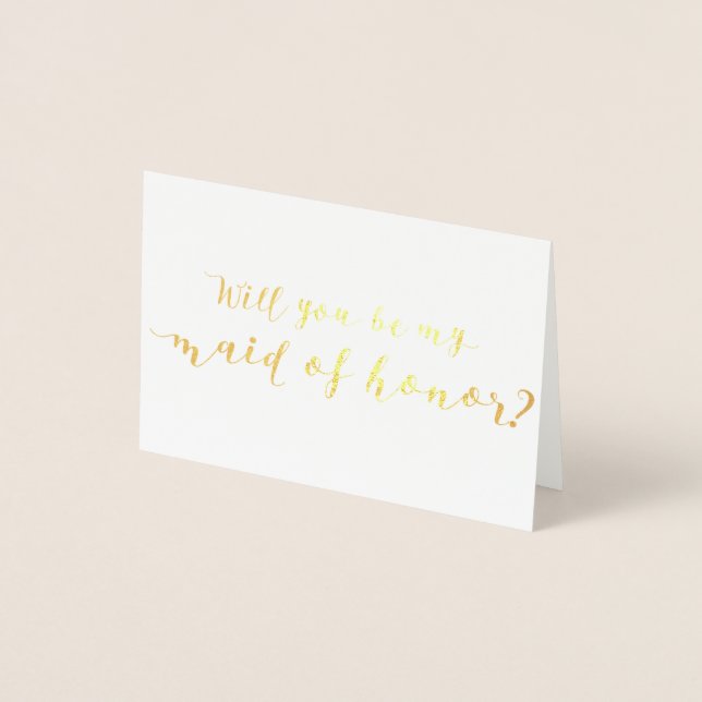 Will You Be My Maid of Honour Foil Card (Front)