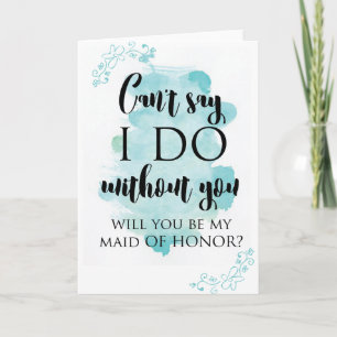 Will you be my maid of honour question card