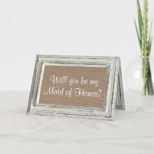 Will You Be My Maid of Honour? Rustic White Frame Invitation