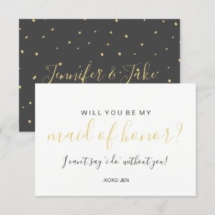 Will You Be My MaidofHonor Card - Gold Dots Black