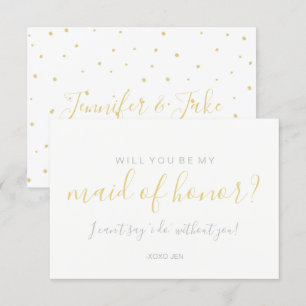 Will You Be My MaidofHonor Card - Gold Dots White