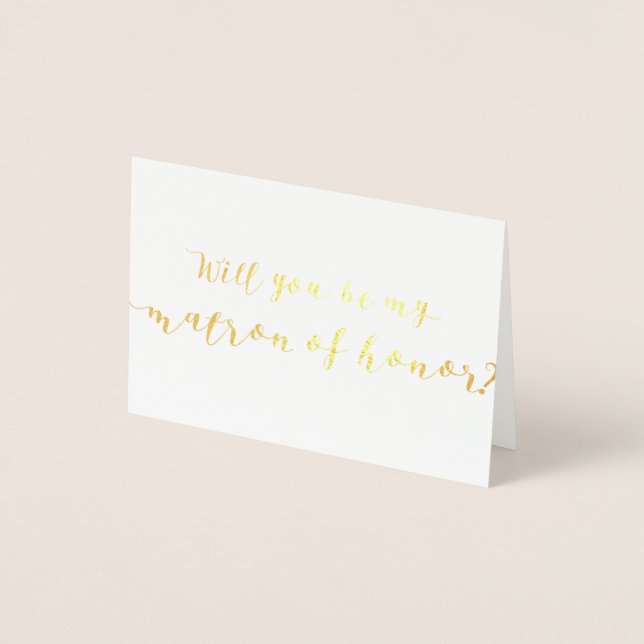 Will You Be My Matron of Honour Foil Card (Front)