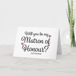 Will You Be My Matron of Honour From Bride Asking Card