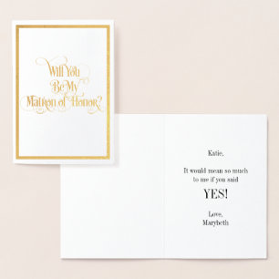 Will You Be My Matron Of Honour Gold Foil Card