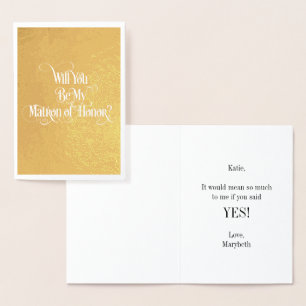 Will You Be My Matron Of Honour Gold Foil Card