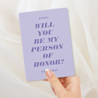 Will You Be My Person of Honour? Modern Lavender