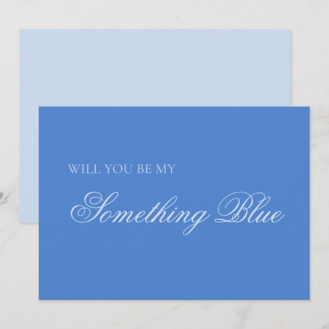 Will You Be My Something Blue Bridesmaid Proposal  Card (Front/Back)