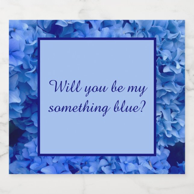 Will you be my something blue? Hydrangea coastal  Sparkling Wine Label (Single Label)