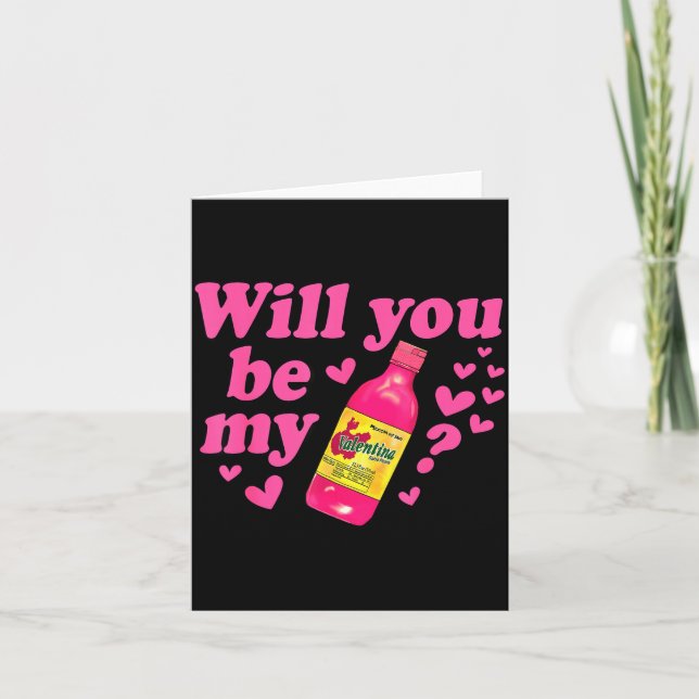 Will You Be My Valentina Salsa Meme Mexican Valent Card (Front)