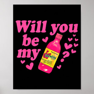 Will You Be My Valentina Salsa Meme Mexican Valent Poster