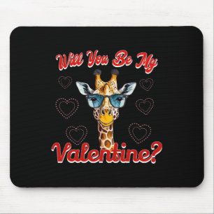 Will You Be My Valentine Funny Giraffe Valentines  Mouse Pad