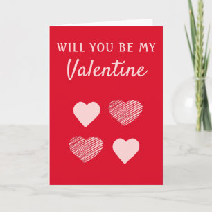 Will you be my Valentine Hearts Valentine`s Day Holiday Card