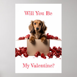 Will You Be My Valentine Long Hair Dachshund Heart Poster