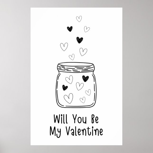 Will You Be My Valentine Poster (Front)