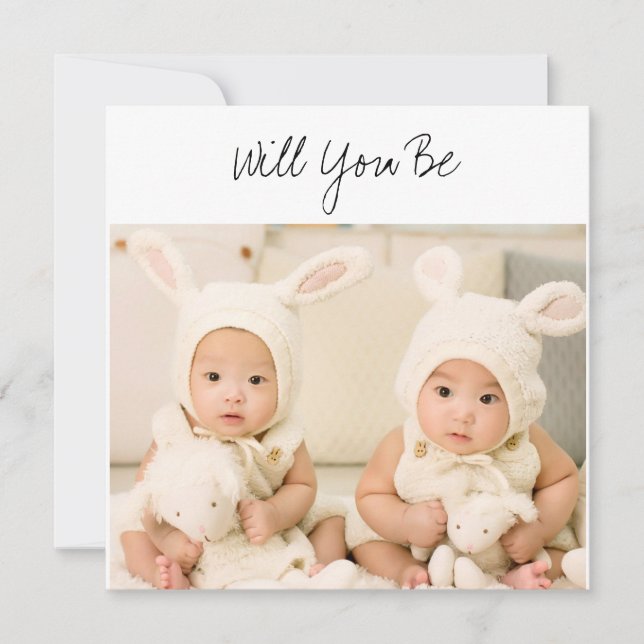 Will You be Our GodParent Twins Baby Photo Card (Front)