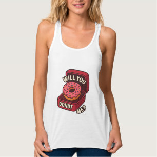 Will You Doughnut Me? Cute Doughnut Proposal Desig Singlet