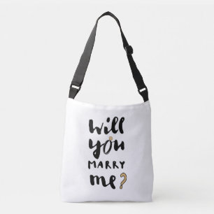 Will you marry me crossbody bag