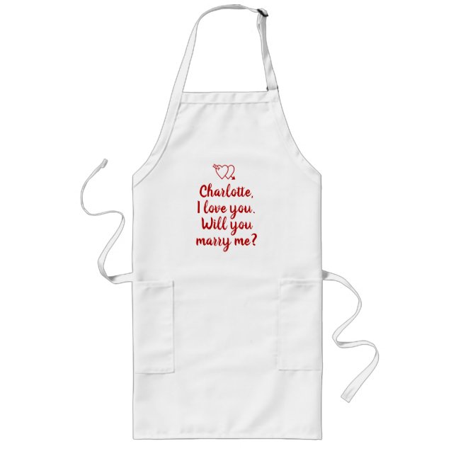 Will You Marry Me custom text marriage proposal Long Apron (Front)