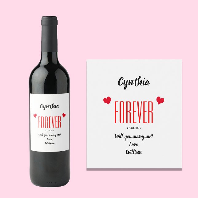 Will You Marry Me FOREVER Wine Label Set  (Creator Uploaded)