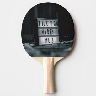 Will You Marry Me? Marriage Proposal Romantic Ping Pong Paddle