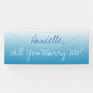 Will you Marry Me, Ombre Banner