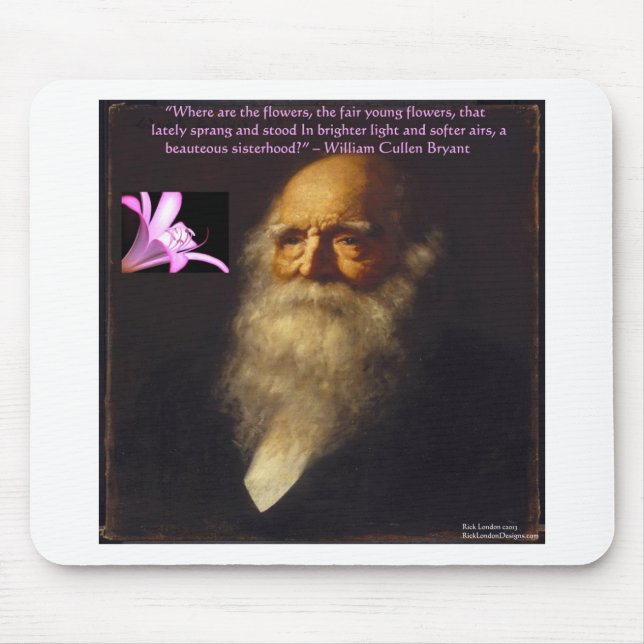 William Cullen Bryant Flower Poem Mouse Pad (Front)