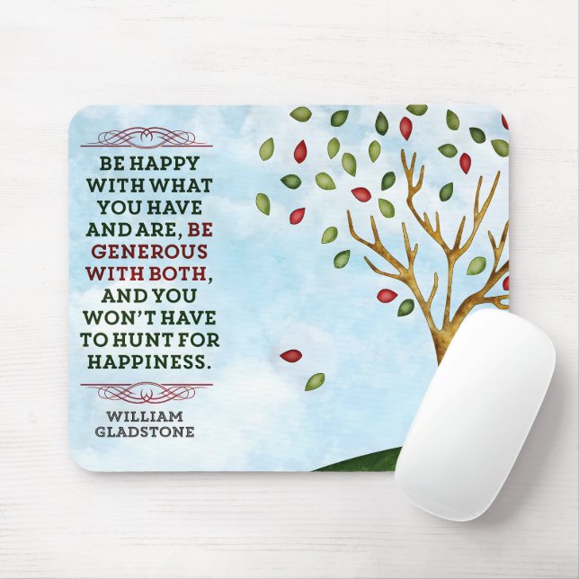 William Gladstone Inspirational Quote "Happiness" Mouse Pad (With Mouse)