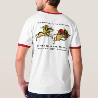 William Marshal Vs Richard the Lionheart Shirt