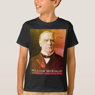 William McKinley, American President 'Tariff King' T-Shirt