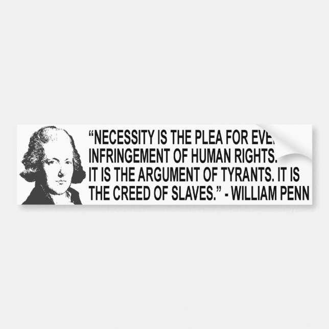 William Penn Quote Bumper Sticker (Front)