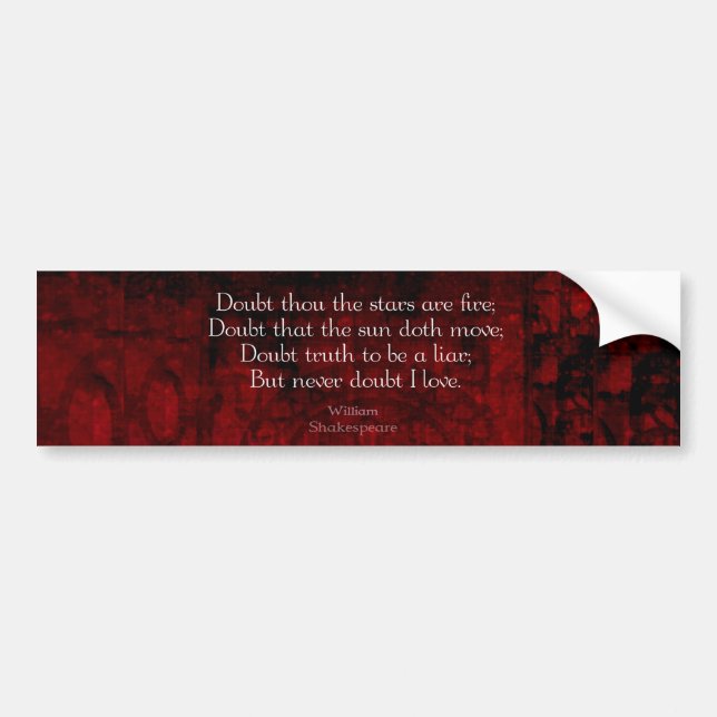 William Shakespeare Famous Love Quote Bumper Sticker (Front)