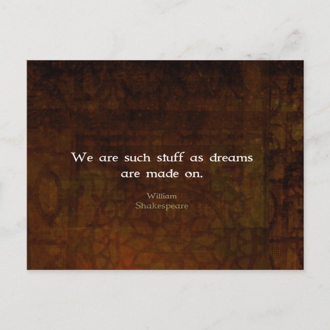 William Shakespeare Inspirational Dream Quote Postcard (Front)