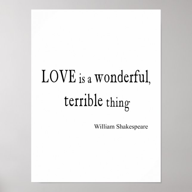 William Shakespeare Love is Wonderful and Terrible Poster (Front)
