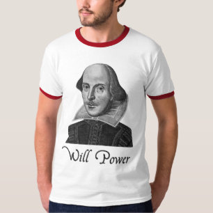 William Shakespeare Will Power T-Shirt