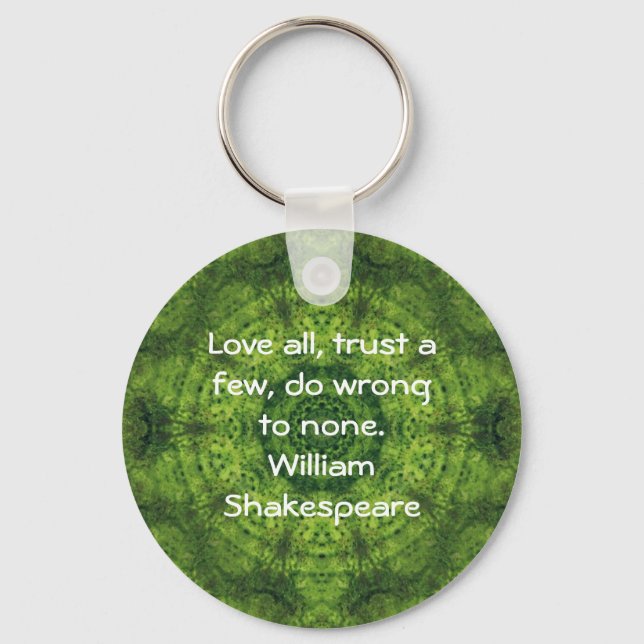 William Shakespeare Wisdom Quotation Saying Key Ring (Front)