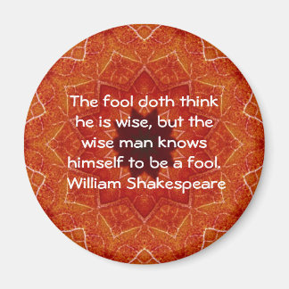 William Shakespeare Wisdom Quotation Saying Magnet