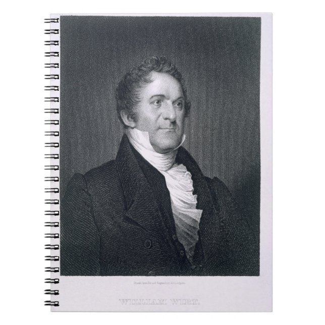 William Wirt (engraving) Spiral Notebook (Front)