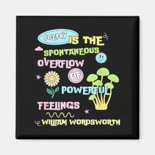 William Wordsworth Quote Etry Em Writing Writer Gi Magnet