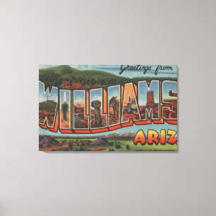 Williams, Arizona - Large Letter Scenes Canvas Print