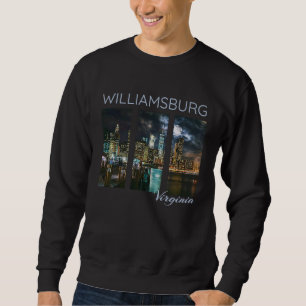 Williamsburg Virginia Skyline Local Yorktown York  Sweatshirt