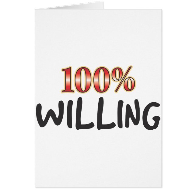 Willing 100 Percent (Front)