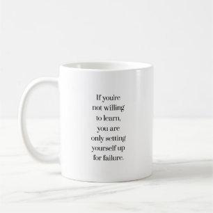 Willing To Learn Mug