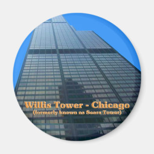 Willis Tower - Formerly Known As The Sears Tower Magnet